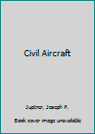 Hardcover Civil Aircraft Book