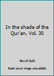 Paperback In the Shade of the Quran Book