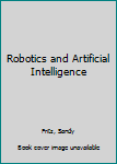 Hardcover Robotics and Artificial Intelligence Book