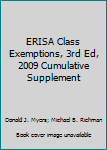 Paperback ERISA Class Exemptions, 3rd Ed, 2009 Cumulative Supplement Book