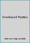 Hardcover Snowbound Mystery Book