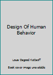 Hardcover Design Of Human Behavior Book