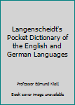 Unknown Binding Langenscheidt's Pocket Dictionary of the English and German Languages Book