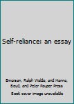 Self-reliance: an essay