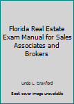 Paperback Florida Real Estate Exam Manual for Sales Associates and Brokers Book