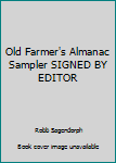 Old Farmer's Almanac Sampler SIGNED BY EDITOR