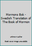 Unknown Binding Mormons Bok - Swedish Translation of The Book of Mormon Book