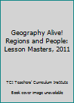 Paperback Geography Alive! Regions and People: Lesson Masters, 2011 Book