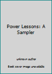 Power Lessons: A Sampler