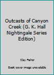 Outcasts of Canyon Creek