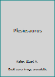Hardcover Plesiosaurus Book