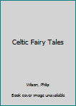 Paperback Celtic Fairy Tales Book