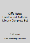 Library Binding Cliffs Notes Hardbound Authors Library Complete Set Book