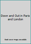 Mass Market Paperback Down and Out in Paris and London Book