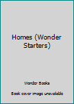 Hardcover Homes (Wonder Starters) Book