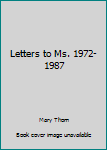 Letters to Ms., 1972-1987