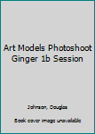 CD-ROM Art Models Photoshoot Ginger 1b Session Book