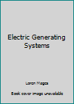 Hardcover Electric Generating Systems Book