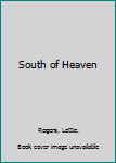 Hardcover South of Heaven Book