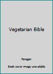 Hardcover Vegetarian Bible Book