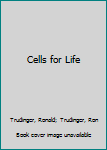 Paperback Cells for Life Book