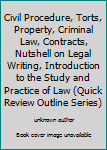 Civil Procedure, Torts, Property, Criminal Law, Contracts, Nutshell on Legal Writing, Introduction to the Study and Practice of Law