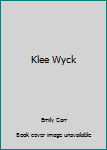 Mass Market Paperback Klee Wyck Book