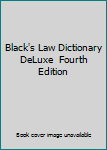 Hardcover Black's Law Dictionary  DeLuxe  Fourth Edition Book