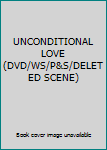 Audio CD UNCONDITIONAL LOVE (DVD/WS/P&S/DELETED SCENE) Book