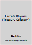 MOTHER GOOSE FAVORITE RHYMES A Treasury Collection Pop-Up Book