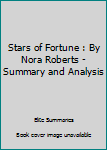 Stars of Fortune: by Nora Roberts | Summary & Analysis