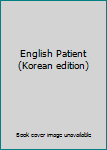 English Patient (Korean edition)