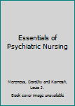 Hardcover Essentials of Psychiatric Nursing Book