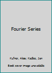 Hardcover Fourier Series Book