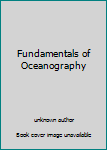 Paperback Fundamentals of Oceanography Book