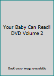 DVD Your Baby Can Read! DVD Volume 2 Book
