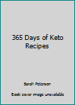 Paperback 365 Days of Keto Recipes Book