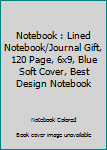 Notebook : Lined Notebook/Journal Gift, 120 Page, 6x9, Blue Soft Cover, Best Design Notebook