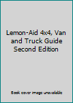 Paperback Lemon-Aid 4x4, Van and Truck Guide Second Edition Book