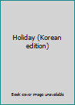 Paperback Holiday (Korean edition) Book
