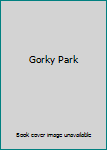 Hardcover Gorky Park Book
