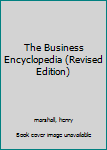 Hardcover The Business Encyclopedia (Revised Edition) Book