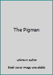 The Pigman