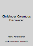 Hardcover Christoper Columbus Discoverer Book