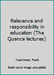Relevance and responsibility in education