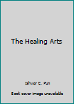 The Healing Arts