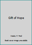 Hardcover Gift of Hope Book