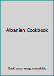 Hardcover Albanian Cookbook Book