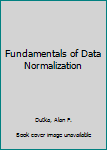 Paperback Fundamentals of Data Normalization Book