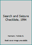 Paperback Search and Seizure Checklists, 1994 Book